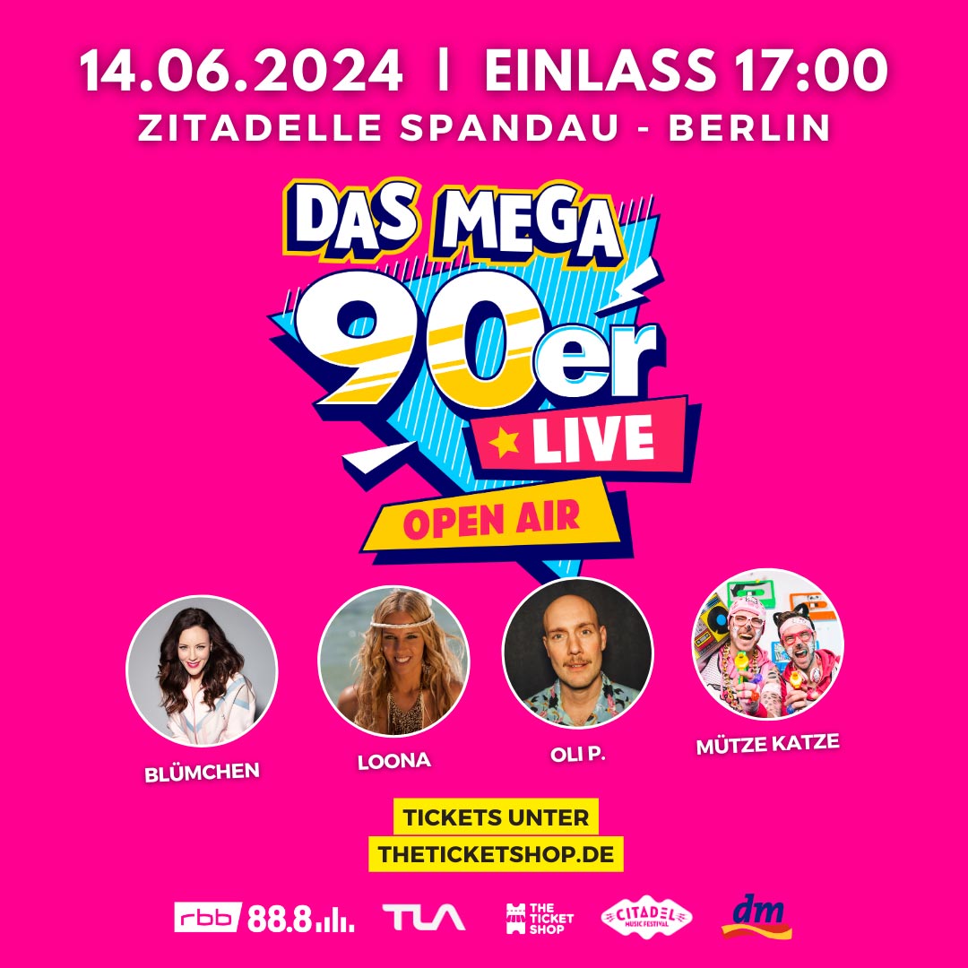 Das MEGA 90er Live Open Air 2024 Citadel Music Festival